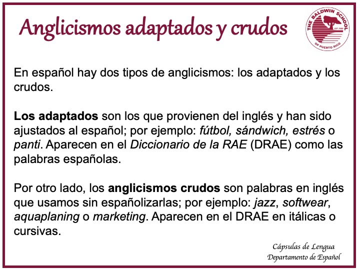 Cápsula de Lengua: Anglicismos adaptados y crudos